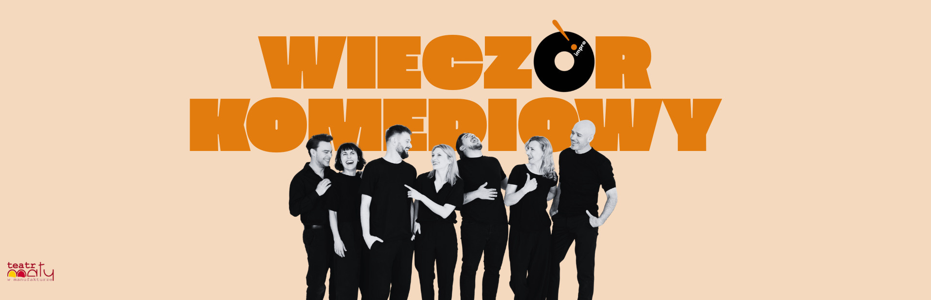 O! impro  „Wieczór Komediowy” spektakl improwizowany