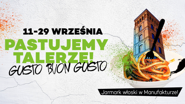 Włoski jarmark Fiere del Gusto & Buon Gusto