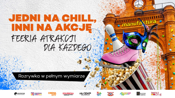 Ferie w Manufakturze