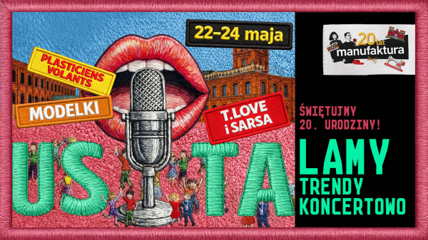 Koncertowe Urodziny Manufaktury