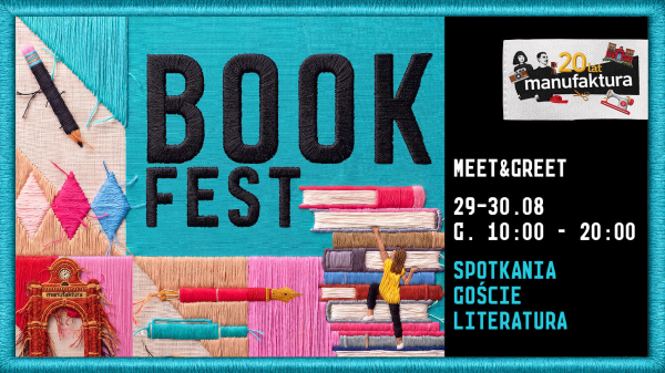 Book Fest w Manufakturze