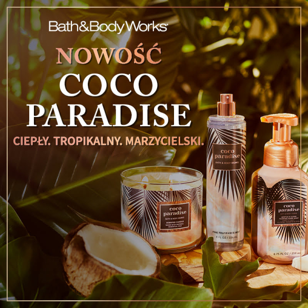 NOWOŚĆ! COCO PARADISE. CIEPŁY. TROPIKALNY. MARZYCIELSKI.