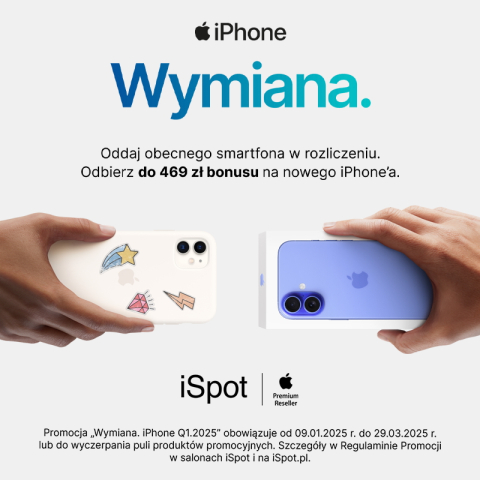 WYMIANA. IPHONE. W ISPOT.