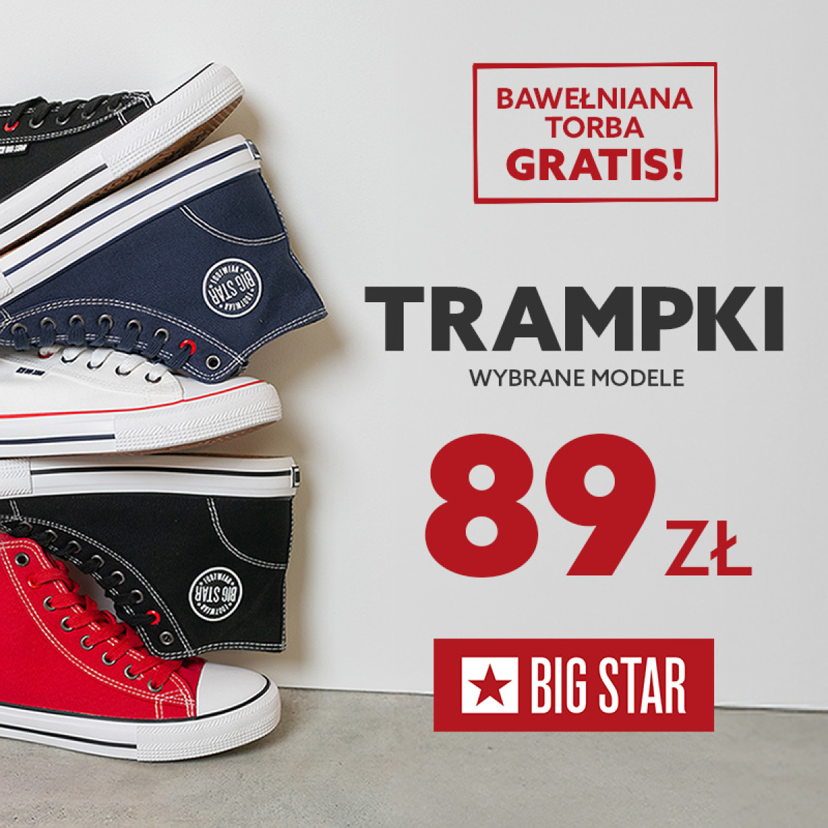 TRAMPKI W PROMOCYJNEJ CENIE + BAWEŁNIANA TORBA GRATIS W BIG STAR!