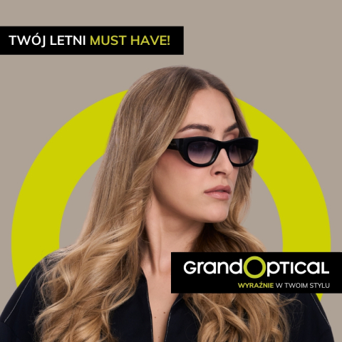 Znajdź swój letni okularowy MUST HAVE w Grand Optical!