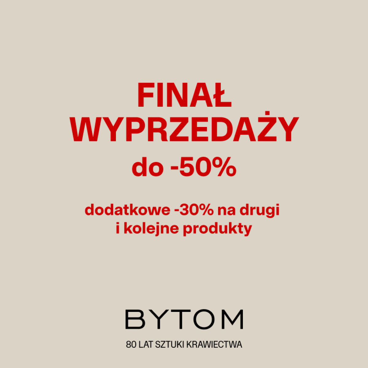 Finał wyprzedaży w salonie Bytom do - 50%
