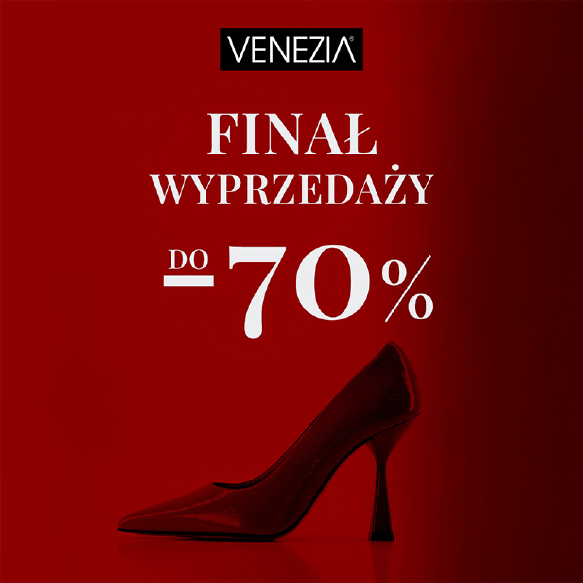Finał Wyprzedaży w VENEZIA!