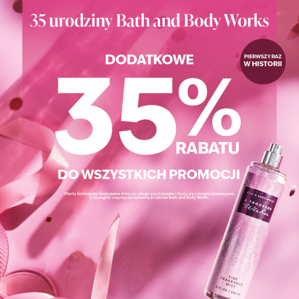 35 Urodziny i dodatkowe 35 % rabatu do wszystkich promocji