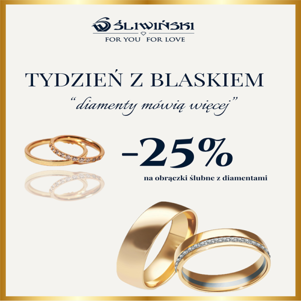 „Tydzień z blaskiem -25% NA OBRĄCZKI ŚLUBNE Z DIAMENTAMI„.