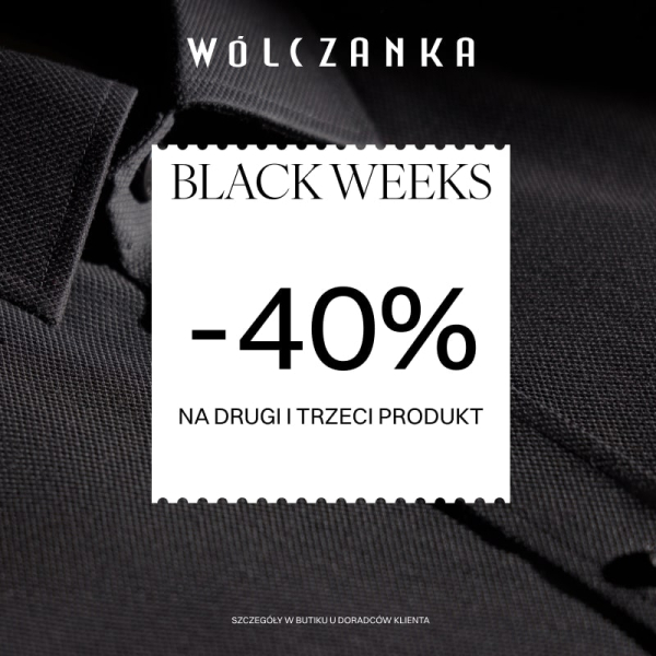 WÓLCZANKA - BLACK WEEKS - 40% na 2 i 3 produkt.