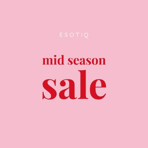 MID SEASON SALE ESOTIQ