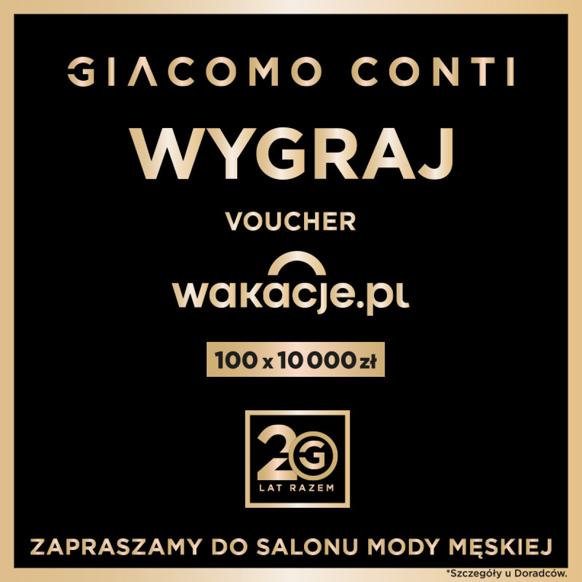 KONKURS JUBIELUSZOWY GIACOMO CONTI WYGRAJ WAKACJE
