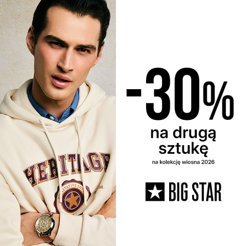 -30% NA DRUGĄ SZTUKĘ W BIG STAR!