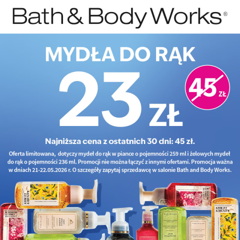 Promocja Bath and Body Works - MYDŁA DO RĄK 23 ZŁ