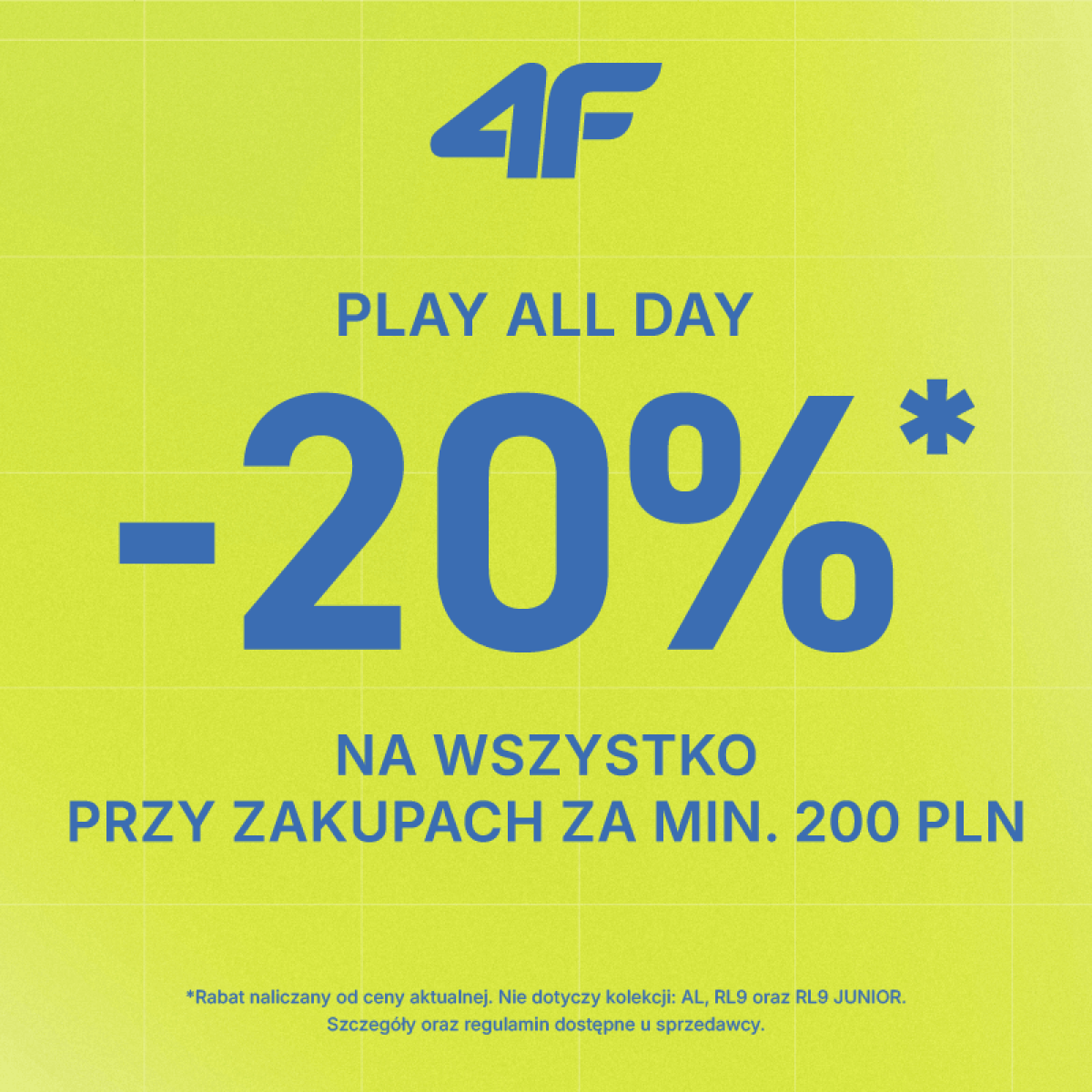 PLAY ALL DAY -20%*