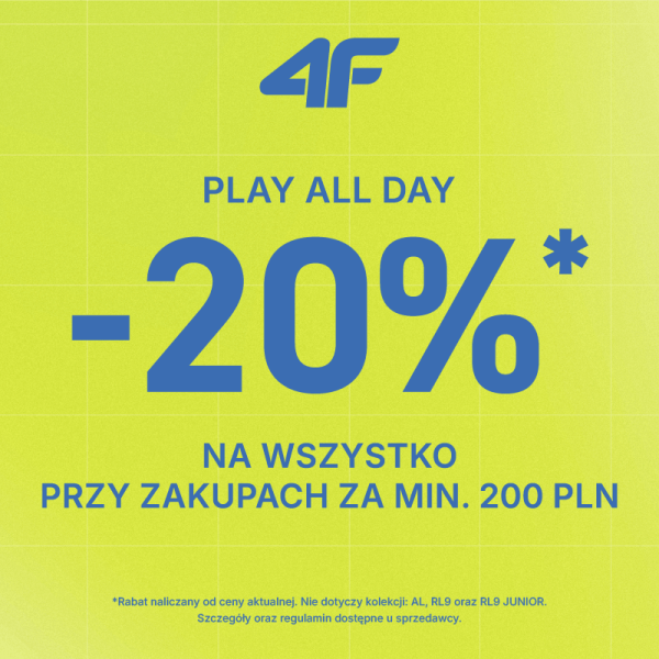 PLAY ALL DAY -20%*