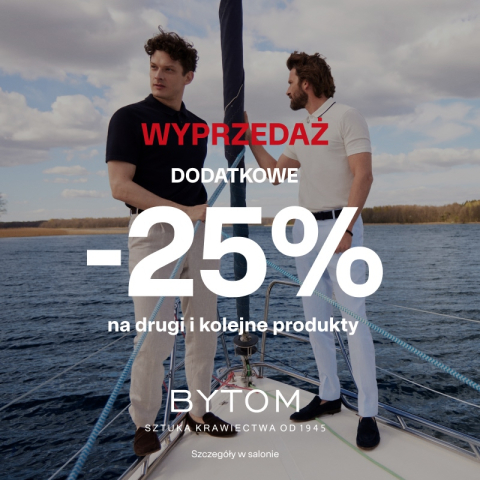 WYPRZEDAŻ DODATKOWE - 25% NA DRUGI I KOLEJNE PRODUKTY