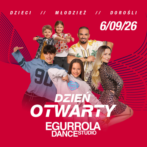 DZIEŃ OTWARTY W EGURROLA DANCE STUDIO!