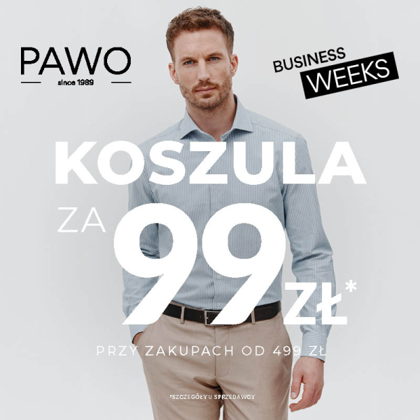 BUSINESS WEEKS w PAWO! Koszula za 99!
