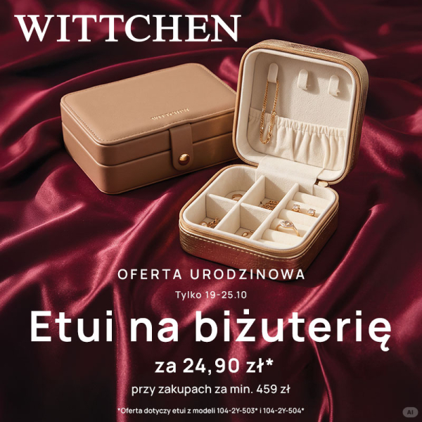 WYJĄTKOWA OFERTA URODZINOWA W WITTCHEN!