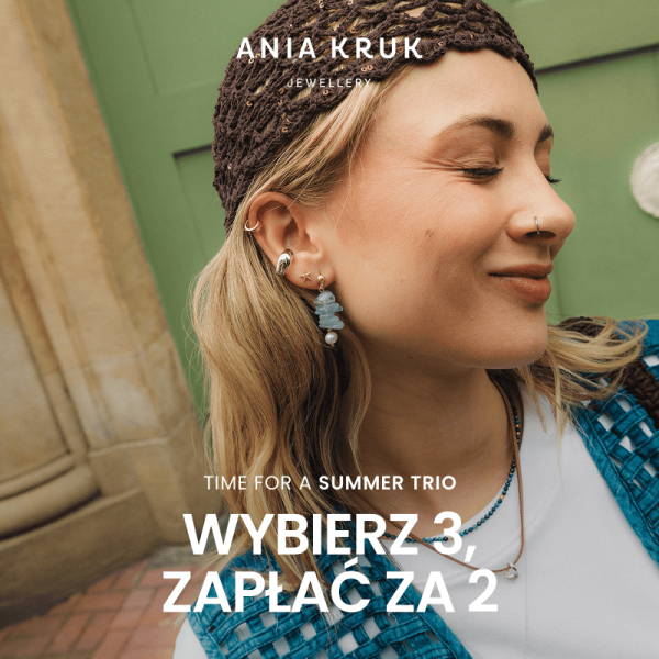 Weekend z promocją 2+1 w ANIA KRUK!