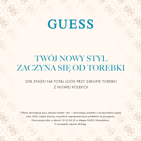 TWÓJ NOWY STYL ZACZYNA SIĘ OD TOREBKI GUESS