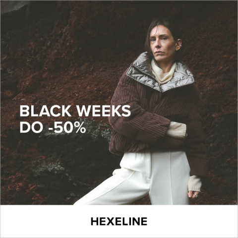  Black Weeks do -50% w HEXELINE