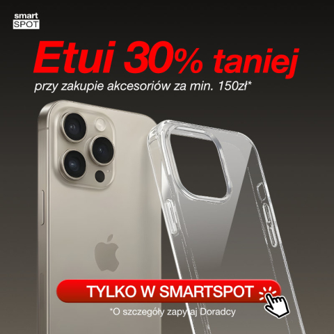 Etui aż 30% taniej!
