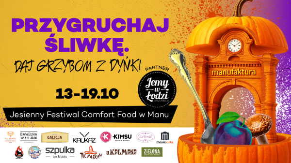 Festiwal Jesienny Comfort Food w Manufakturze