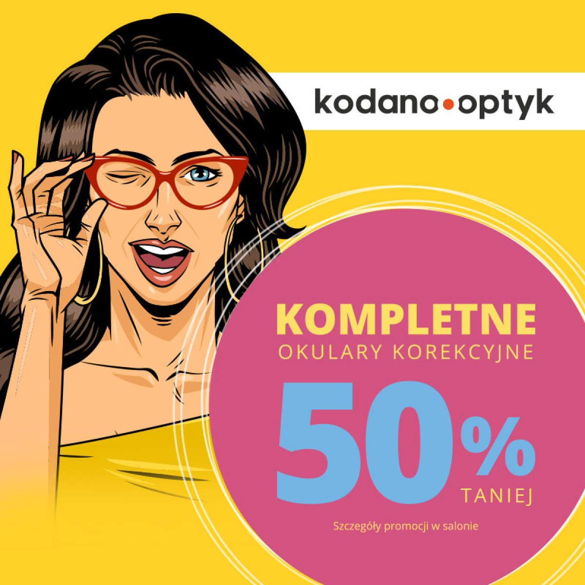 50% rabatu na kompletne okulary korekcyjne w KODANO Optyk!