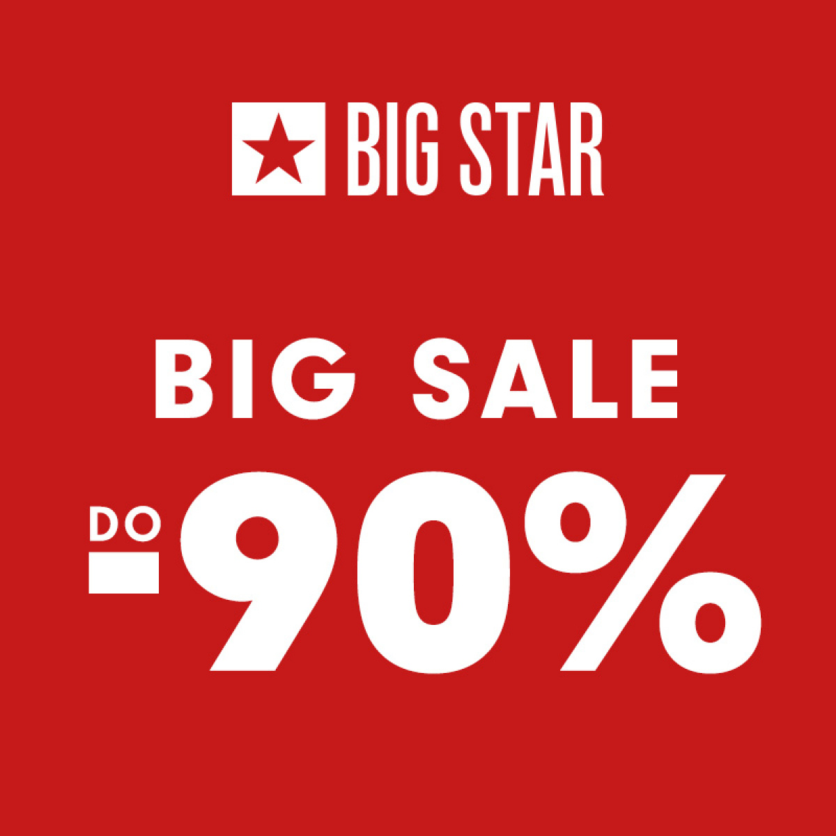 BIG SALE do -90% w BIG STAR!